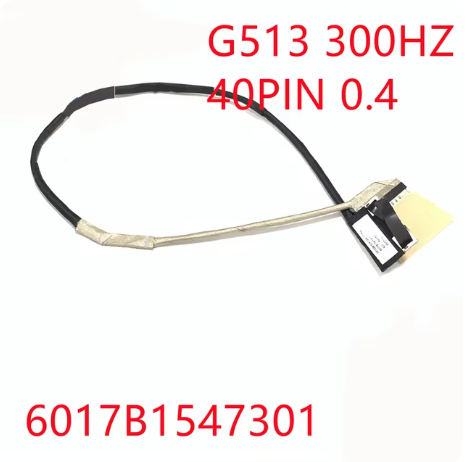 CableCable LVDS ASUS ROG 5 PLUS G713QM G513 6017B1547301 300hz 40PIN 0.4  6017B1547301
